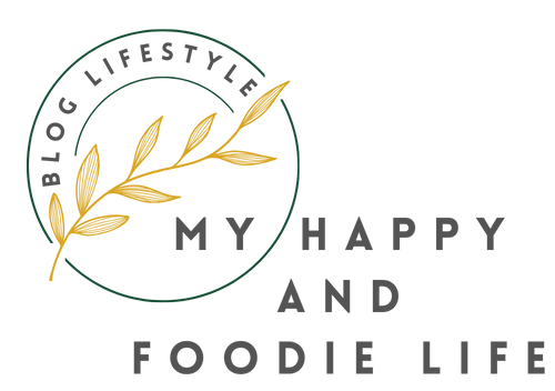 My Happy and Foodie Life